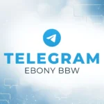 Accès au canal Telegram Ebony Bbw