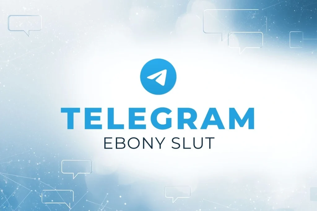 Accès au canal Telegram Ebony Slut
